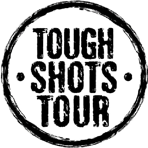 Tough Shots Tour